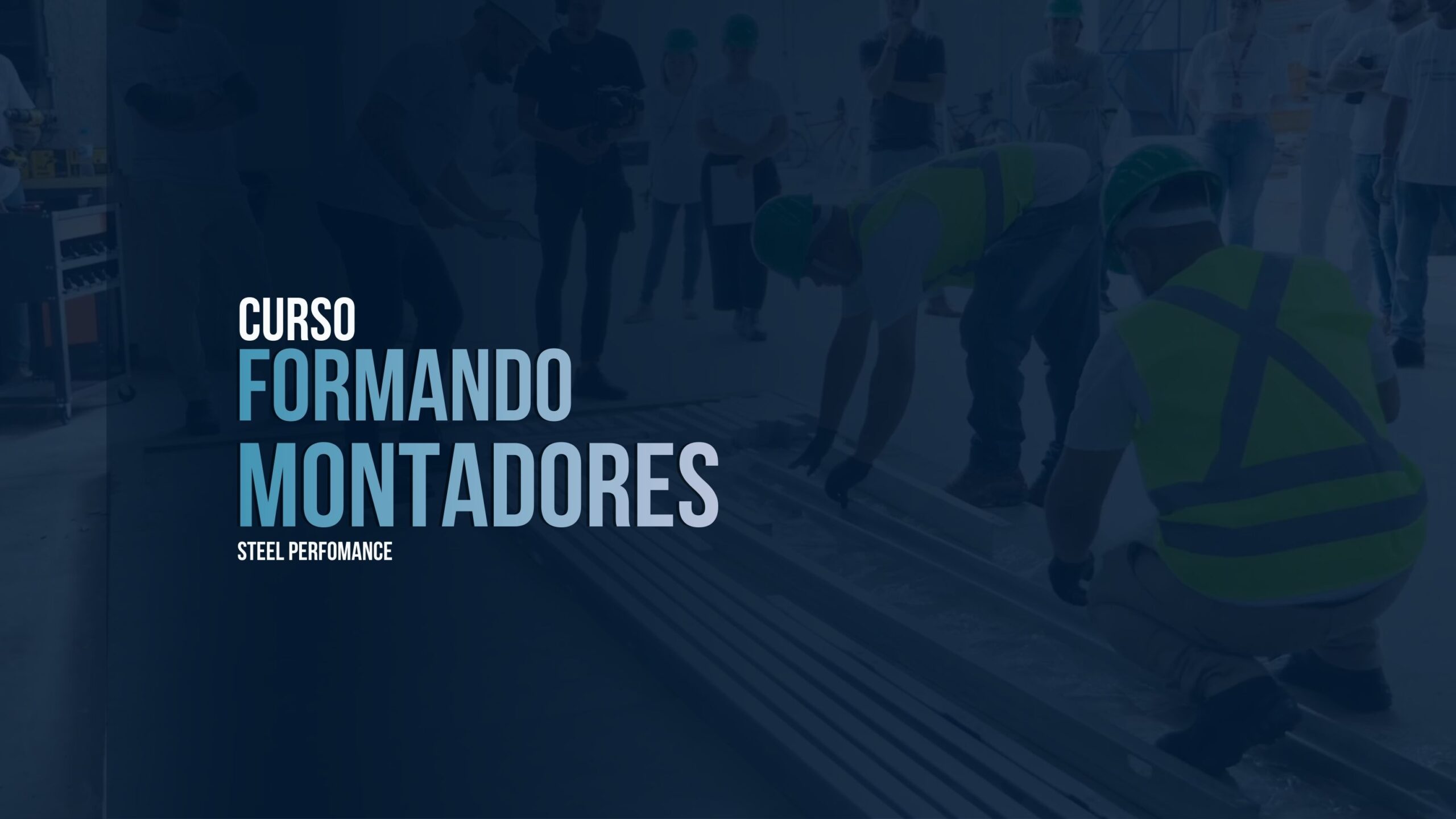 Formando montadores
